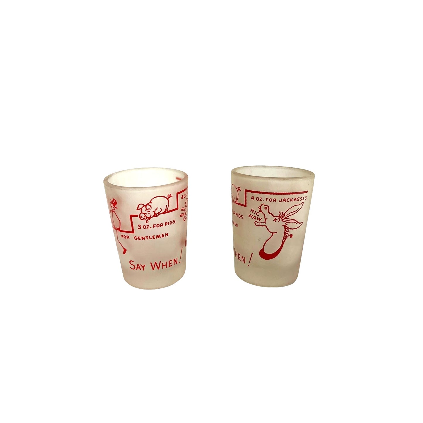 Vintage Frosted Glass "Say When" Measuring Shot Glass - Novelty Jackasses Design - Yesterdays Collective